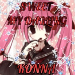 sweet my darling
