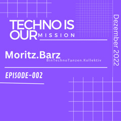 Moritz.Barz - TechnoIsOurMission-002