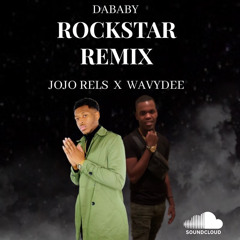Rockstar - Da Baby ft Dee & Jojo (Wave)