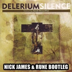 Silence (Nick James, Rune Bootleg)