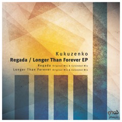 Kukuzenko - Regada (Original & Extended Mixes)