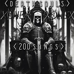 <DEATH SOULS VOL. 1> 200 SONGS MEGA MIX