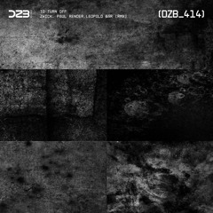 dZb 414 - Zwick, Paul Render - To Turn Off (Leopold Bär Remix).