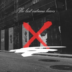 The last autumn leaves (inst)(prod.enoch)