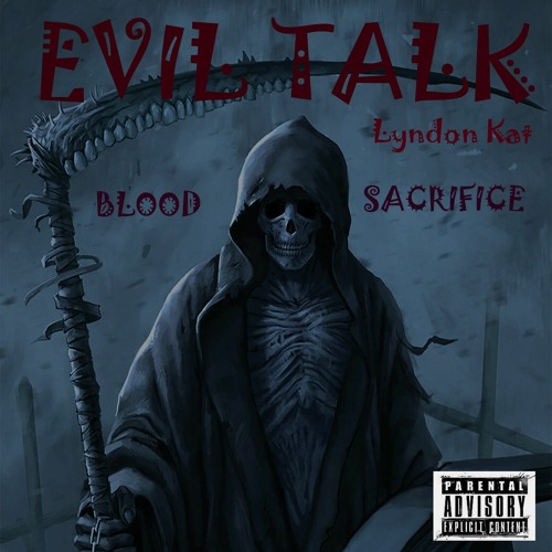 Lyndon Kat-Evil Talk [The Blood Sacrifice].mp3
