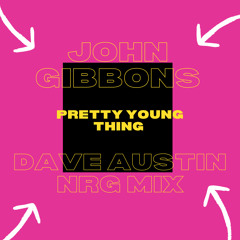 John Gibbons - P.Y.T Pretty Young Thing (Dave Austin NRG Mix)