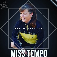 Feel My Tempo #3