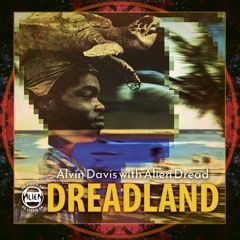 Alvin Davis - Dreadland (demo) / prod: Alien Dread