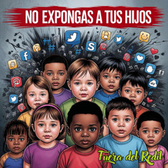 NO Expongas a Tus Hijos