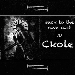 Back To The Rave Cast__Ckole