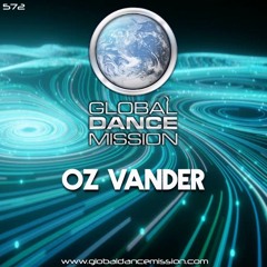 Global Dance Mission 572 (Oz Vander)