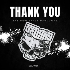 JEDYNY THANK YOU