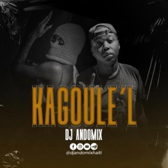 KAGOULEL DJ ANDO MIX