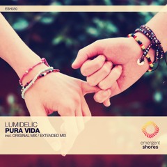 Lumidelic - Pura Vida (Original Mix) [ECT350]