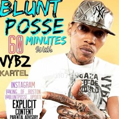 Blunt Posse "Vybz Kartel" Dubmix