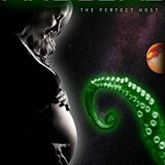 [GET] EPUB 💞 Alien Arousal - The Perfect Host: An Alien Abduction & Pregnancy Erotic