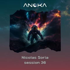 Anoka 36 - Nicolas Soria - Anoka Sessions