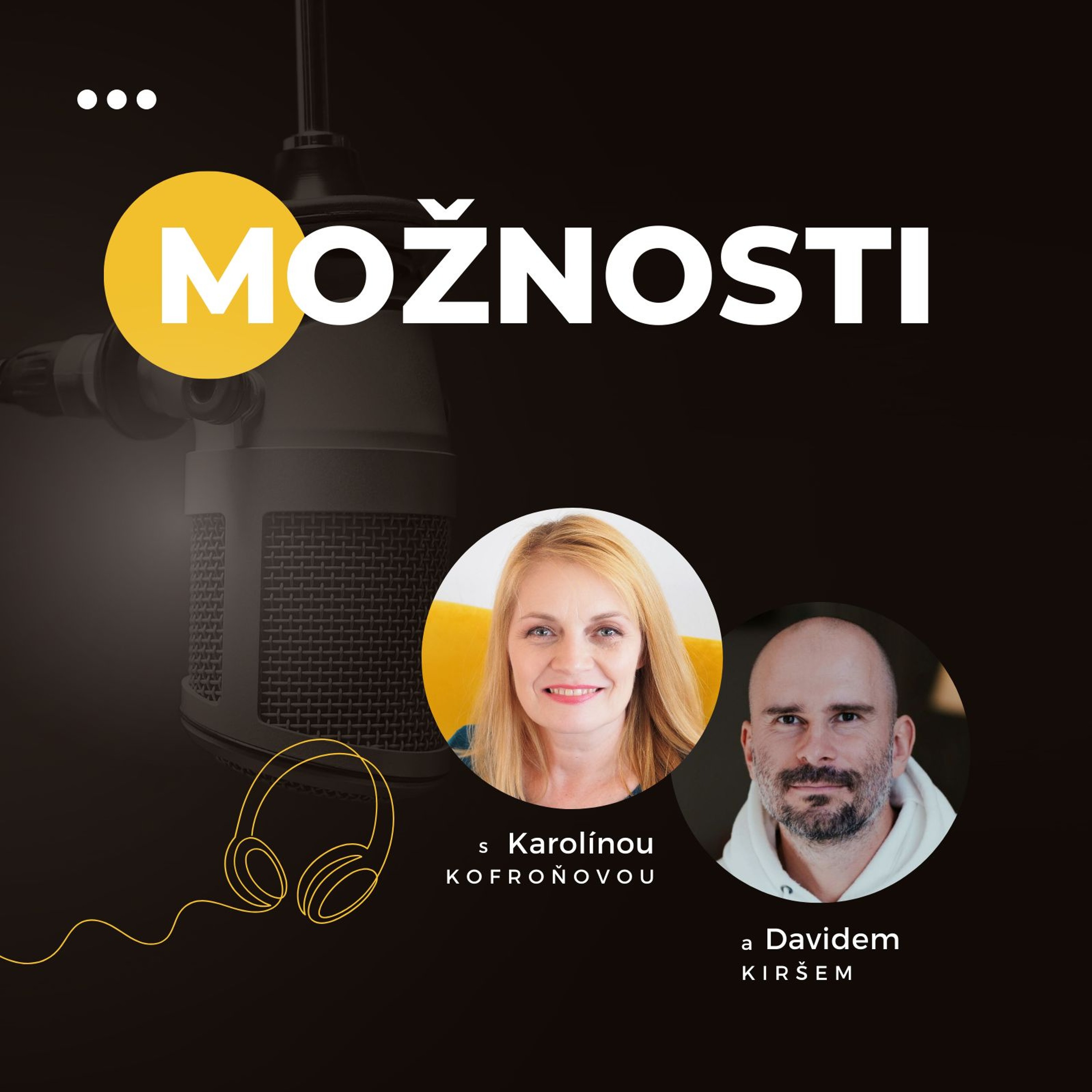 MOŽNOSTI | Jak objevit skryté možnosti ve svém životě #8 episode artwork