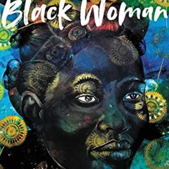 [DOWNLOAD] KINDLE 🎯 God Is a Black Woman by  Christena Cleveland EBOOK EPUB KINDLE P