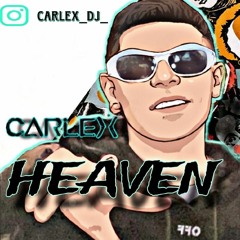 HEAVEN | CARLEX