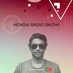 Leote - MOKSA #EP066