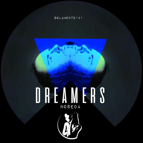 Noseda - Dreamers  (preview)