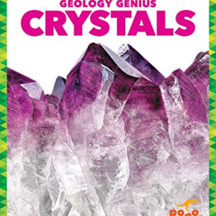 READ EPUB ✅ Crystals (Pogo Books: Geology Genius) by  Rebecca Pettiford KINDLE PDF EB