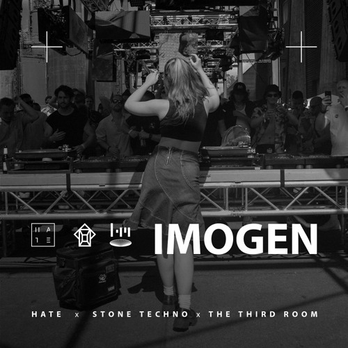 IMOGEN - HATE x The Third Room x Stone Techno Festival 2023