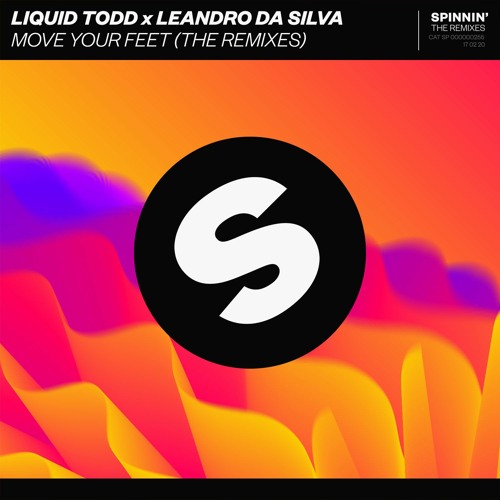 Liquid Todd x Leandro Da Silva - Move Your Feet (Downlowd Remix) [OUT NOW]