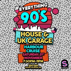 E90's / House Mix (ED3N)