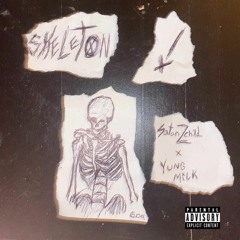 Satan Z child (Feat. Yung Milk) - SKELETON ! (Prod.mathiastyner)
