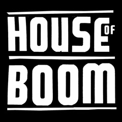 House of BOOM edits