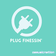 Plug Finessin’