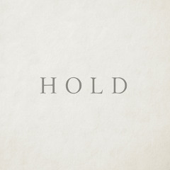 HOLD