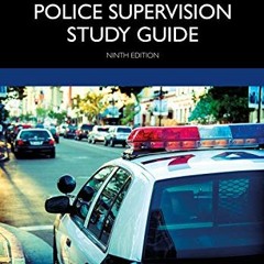 [ACCESS] EPUB KINDLE PDF EBOOK Effective Police Supervision Study Guide by  Chris Rus