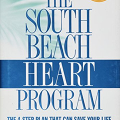 [View] EBOOK 🧡 The South Beach Heart Program by  Arthur Agatston EPUB KINDLE PDF EBO