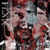 Tải video: FLXX - Angst Syntesis (FREE DL)