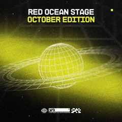Red Ocean Stage: October '24 Edition