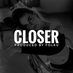 Closer [83 BPM] ★ Pezet & Louis Villain | Type Beat