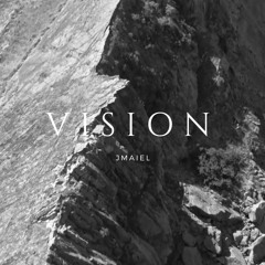 Vision - JMAIEL