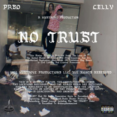 No Trust - Ft. Paso