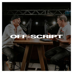 Off-Script Podcast 39 - Team Dynamics