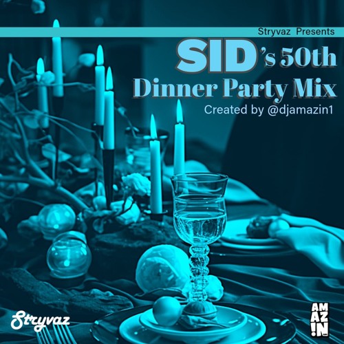 SID's 50th Dinner Party Mix 2024