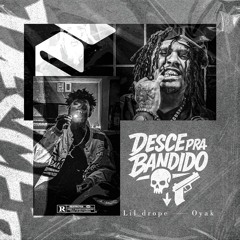 Desce pra bandido