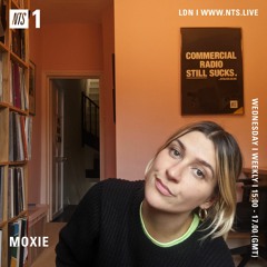 Moxie on NTS Radio: Home Broadcast 23 (30.09.20)
