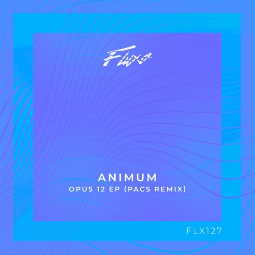 Opus 12 (Pacs Remix)