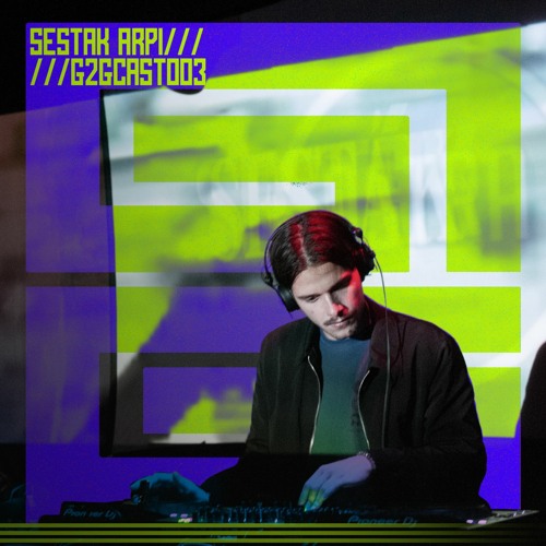 G2GCAST #003 | Sestak Arpi