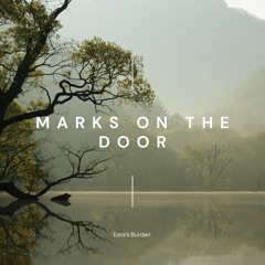 Marks On The Door
