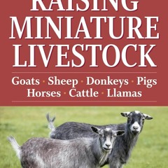 [PDF❤️ READ ONLINE️⚡️] Storey's Guide to Raising Meat Goats