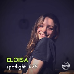 fhainest Spotlight #75 - ELOISA